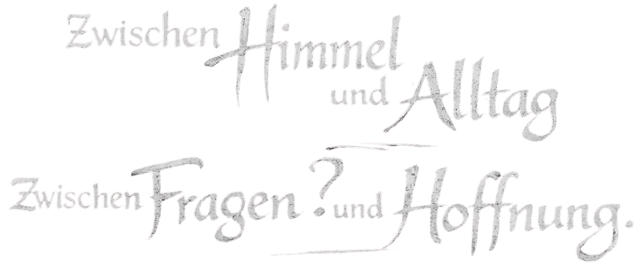 Zwischen Himmel und Alltag transparent